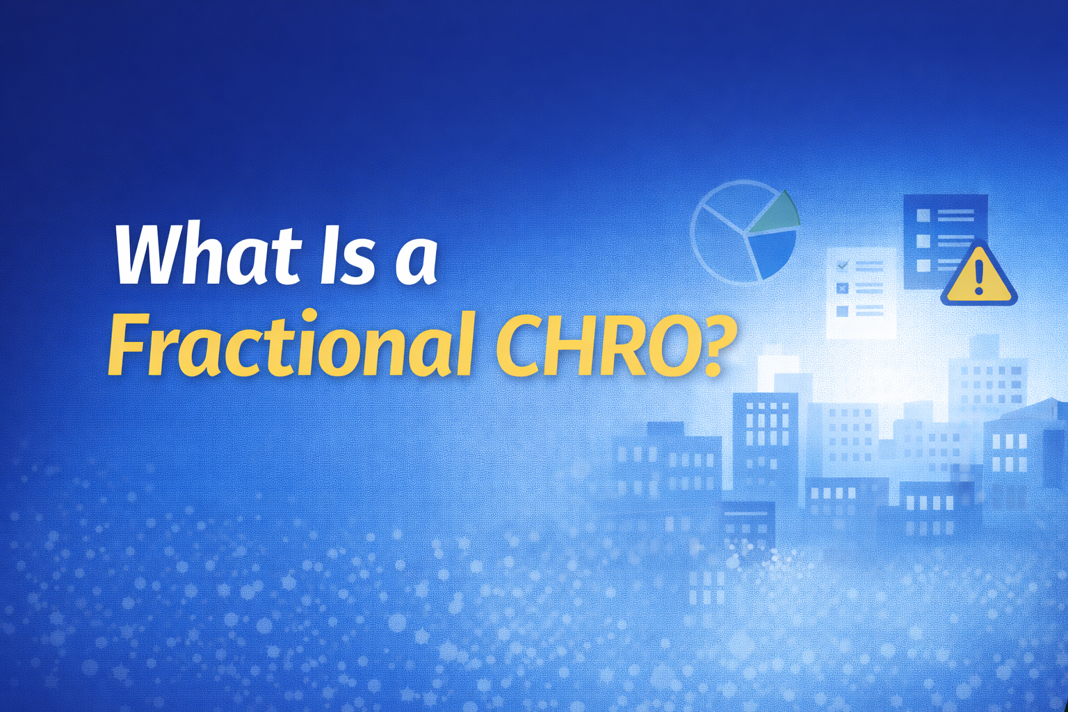 What is a Fractional CHRO?